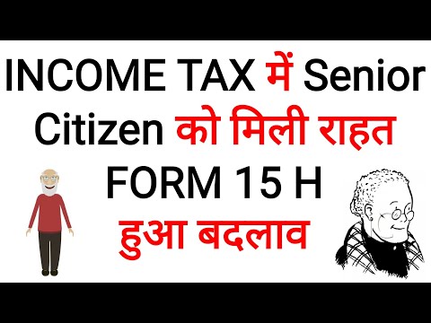 INCOME TAX Relief Senior Citizens,Change in FORM 15H,Rebate 87A,Senior Citizen 87A Relief,15H Form