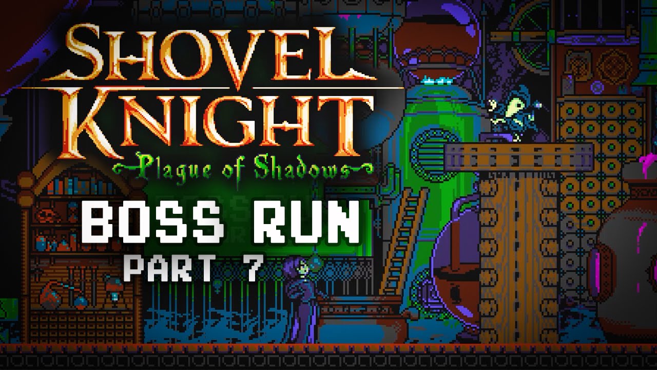 Shovel Knight Plague of Shadows ALL BOSSES Enchantress, Final Boss YouTube