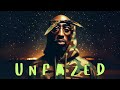 2pac  unfazed