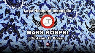 Mars Korpri - Lirik Lagu Nasional Indonesia