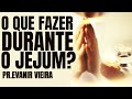 7 coisas que você pode fazer durante o jejum