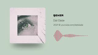 Dali Dade - Sheker ( Syke dali )
