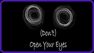 Don't open your eyes - indie horror