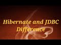 Hibernate and JDBC Difference @javasip-official