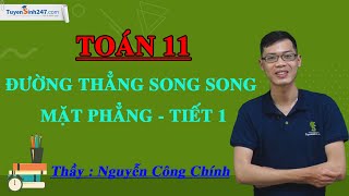 Bài 3: Đường thẳng và mặt phẳng song song – Lý thuyết Toán học 11