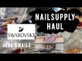 NAIL SUPPLY HAUL | NAILSUPPLYGLAMOUR | SWAROVSKI