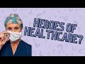 HEROES of Healthcare?