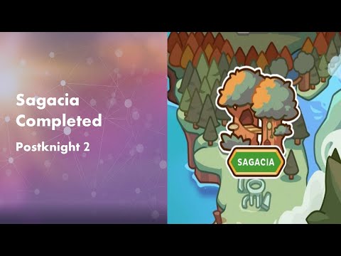 Postknight 2: How to Defeat the Sagacia Storyline Boss