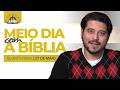 Meio dia com a Bíblia - 27 de Maio