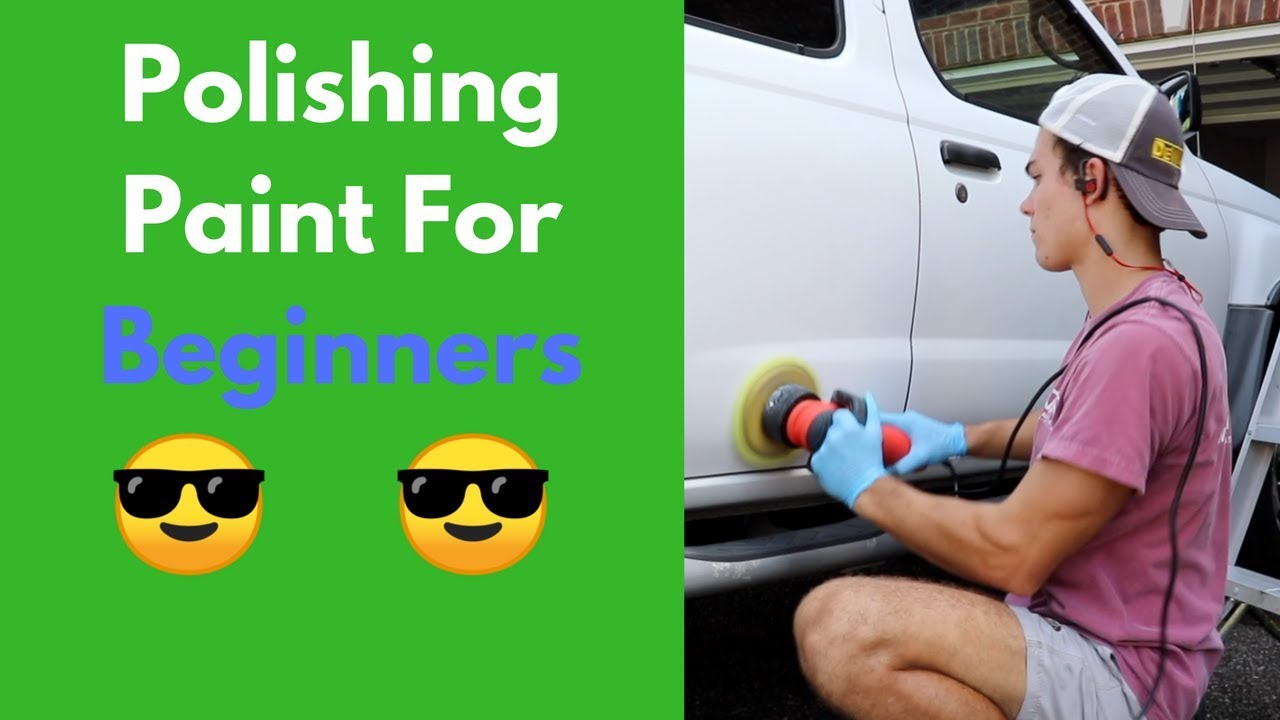 POLISHING Paint For BEGINNERS How To Start w/ Paint Correction