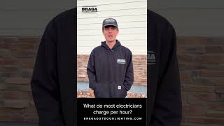 What do most electricians charge per hour? - Braga Outdoor Lighting