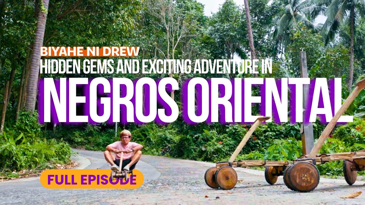 Hidden Gems and Exciting Adventure in Negros Oriental (Full Episode) | Biyahe ni Drew