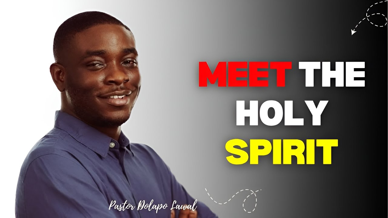 Meet the Holy Spirit — The Most Misunderstood Person in Christianity | Pastor Dolapo Lawal