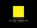 Solange Losing You HQ mp3