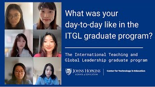 What was your day-to-day like in the ITGL graduate program
