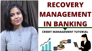 Recovery Management In Banking