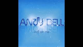 Andy Bell - Call on Me (Wyda Productions Radio Mix)