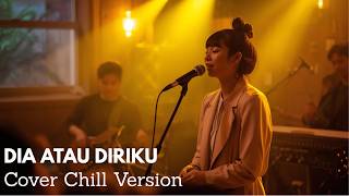 Dia Atau Diriku   Ungu Cover JAZZ RnB Chill Version#chilljazz #music
