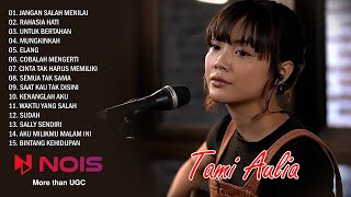 TAGOR PANGARIBUAN - JANGAN SALAH MENILAI | TAMI AULIA COVER FULL ALBUM 2022