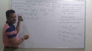 Inverse Z Transform by  Binomial Expansion