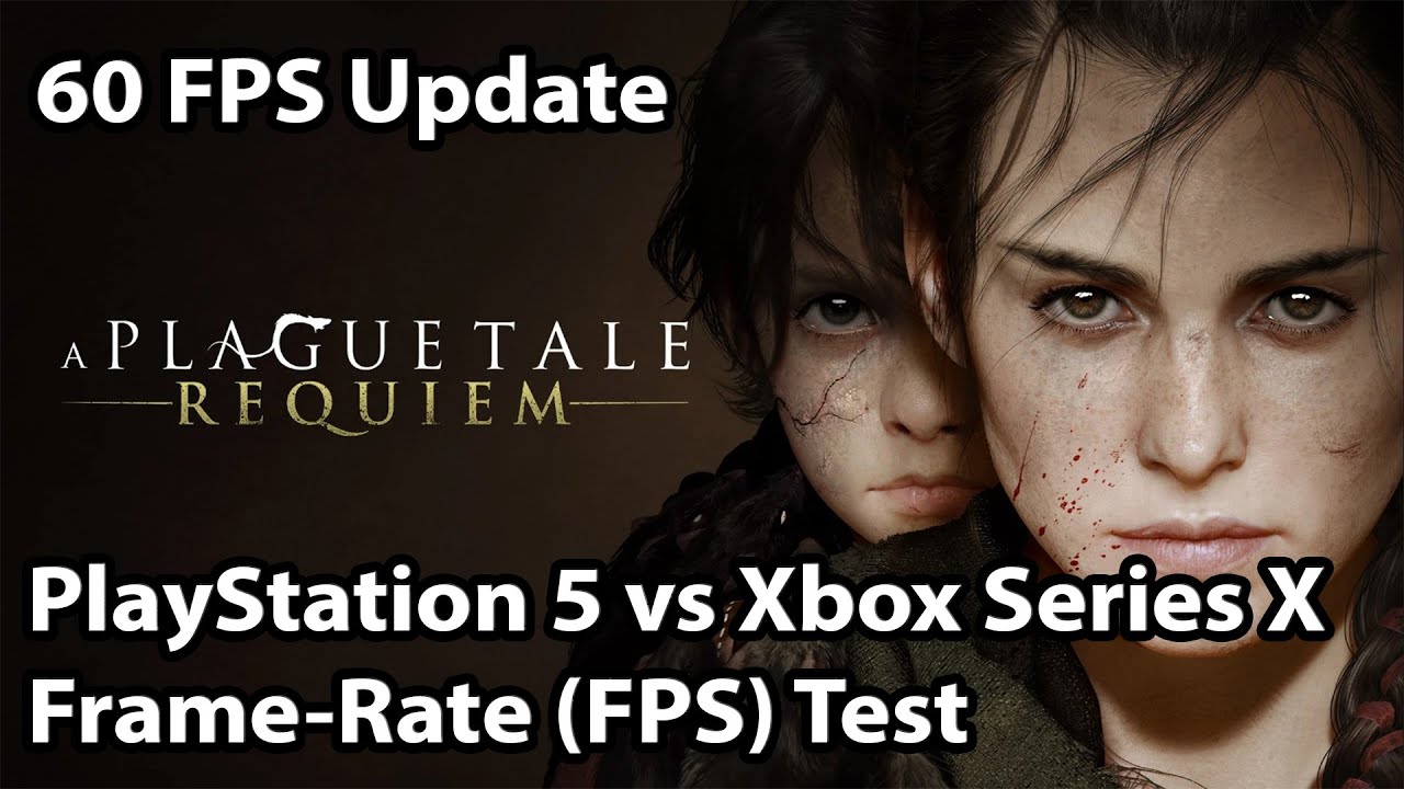 A Plague Tale Requiem - 60FPS Performance Tested - PS5 vs Xbox
