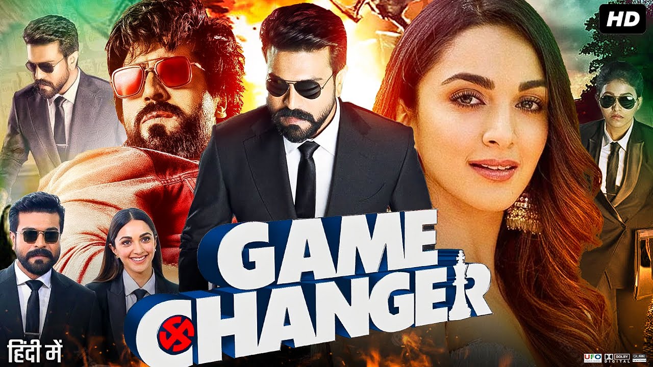 Game Changer Full Movie In Hindi Dubbed Ram Charan Kiara Advani 