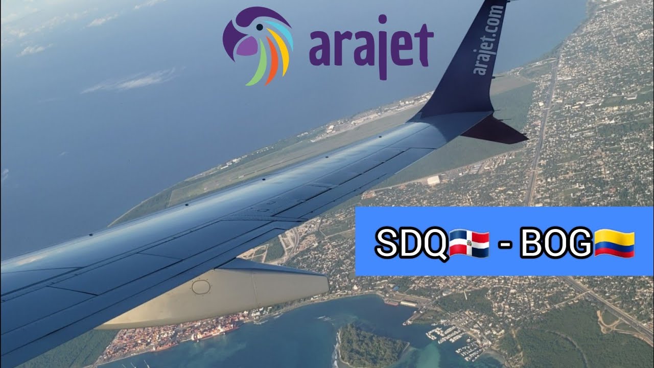 SANTO DOMINGO - BOGOTÁ 🇩🇴🇨🇴 CON ARAJET BOEING 737 MAX 8 |TRIP REPORT LOW COST✈