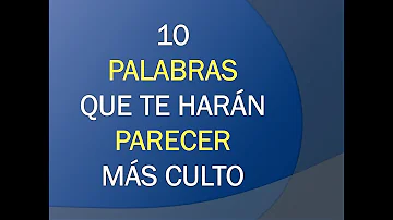 ¿Cuáles son las 10 palabras más interesantes?