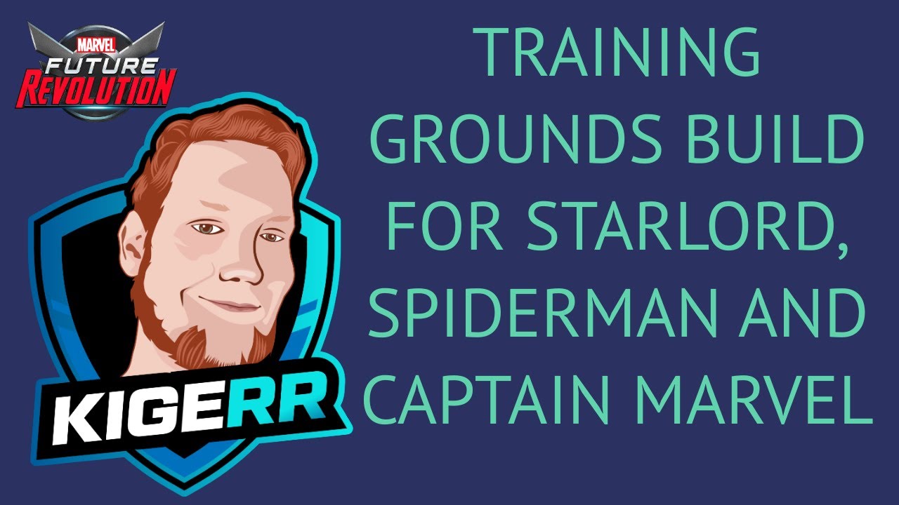 TRAINING GROUNDS BUILD FOR STARLORD, SPIDERMAN AND CAPTAIN MARVEL marvel future revolution