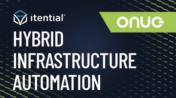 How to Achieve Compliant Hybrid Infrastructure Automation with Itential | ONUG