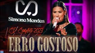 Simone Mendes - Erro Gostoso (CD COMPLETO Cintilante) Especial 2023