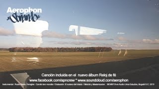 Aerophon - Soñando (Video Oficial) chords