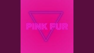 Video thumbnail of "Space Scythe - Pink Fur"