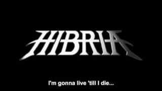 Hibria - Live Till I Die (Lirycs)