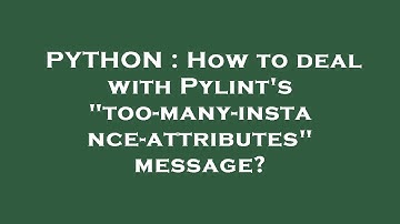 PYTHON : How to deal with Pylint