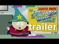 South Park: The Fractured but Whole - E3 2015 Ubisoft Conference - Reveal Trailer