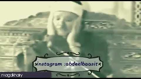 مقطع نادر للشيخ عبد الباسط عبد الصمد(رحمه الله)وتلاوة جميلة من سورة الاحزاب