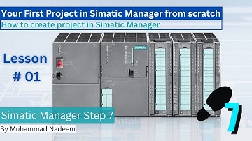 How to create a new project in the Siemens Simatic Manager Software ? Lesson #01