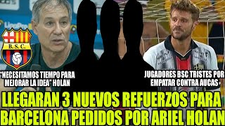 LLEGARAN 3 NUEVOS REFUERZOS PARA BARCELONA PEDIDOS POR ARIEL HOLAN! JUGADORES TRISTES POR EMPATE9