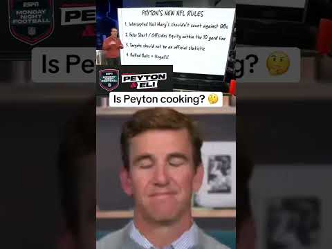 Peyton’s new NFL rules 🤔