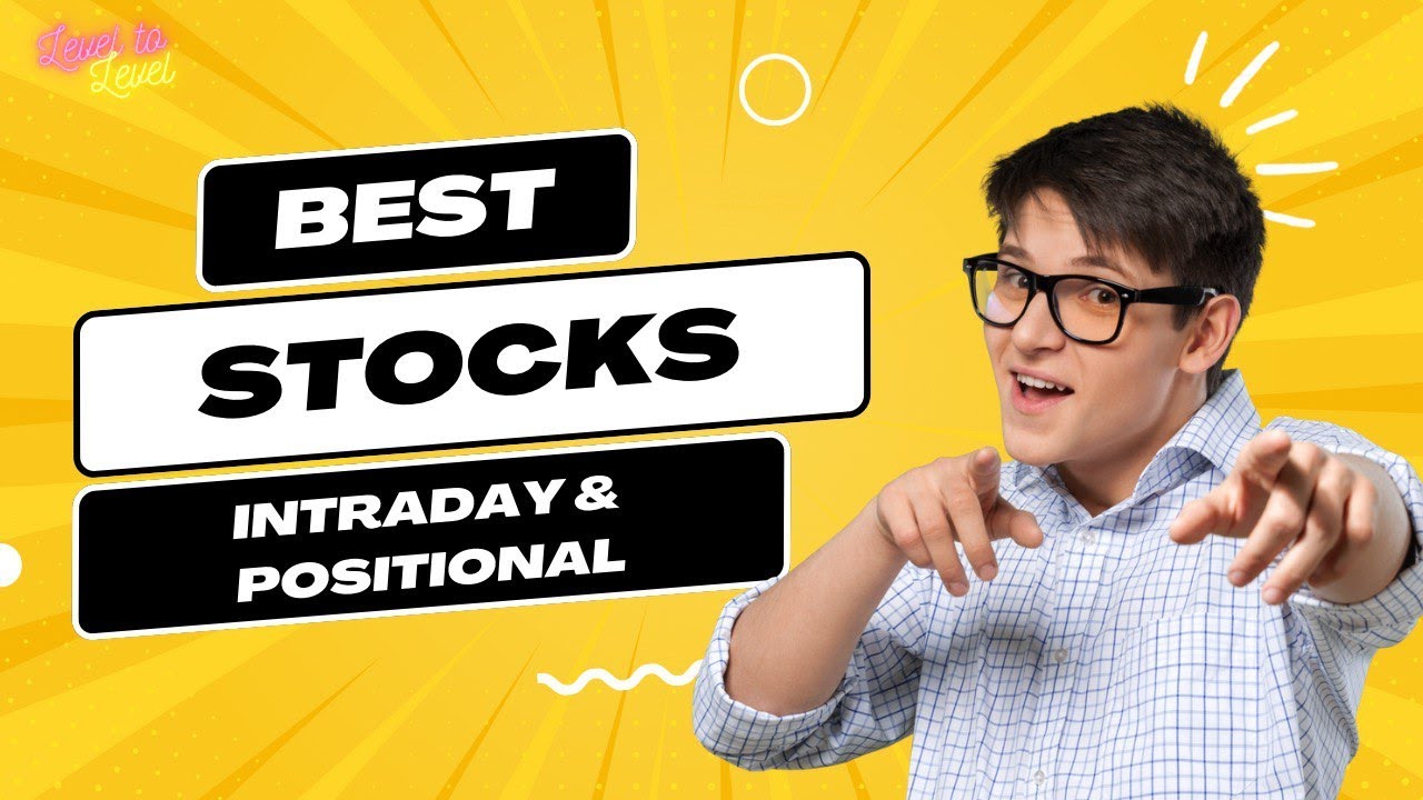 Best stocks to buy now tomorrow | Intraday & Positional stocks | Breakout stocks