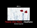 Twenty one pilots  heathens  traduolegenda