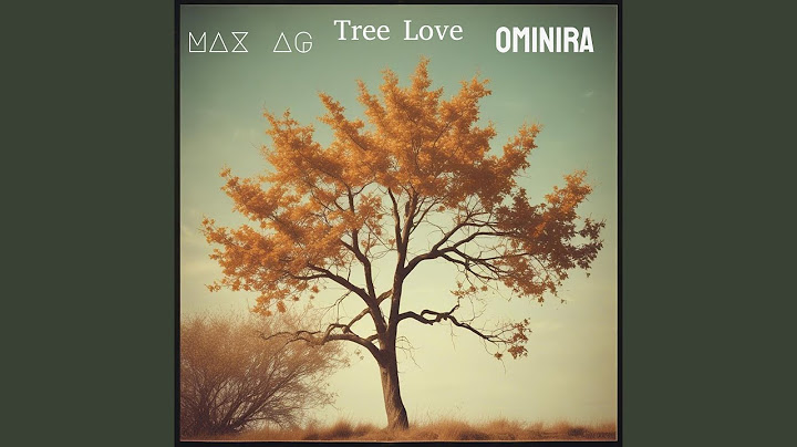 Tree love (feat. Ominira)