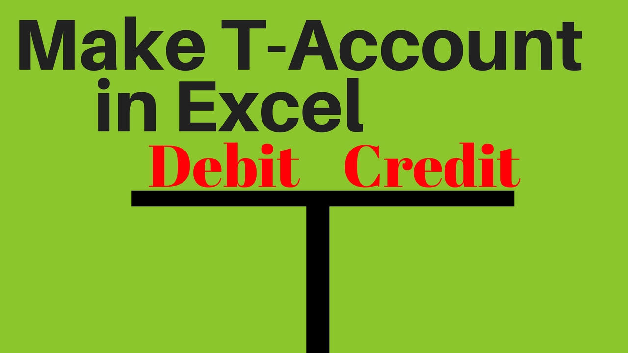 Accounting T Chart Excel