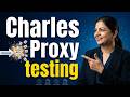 API Security Testing with Charles Proxy Interview Questions