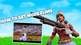 How to Get MORE ELIMS AND KILLS in Fortnite Chapter 4! by Junaayd Shaikh 60 views 1 year ago 1 minute, 29 seconds