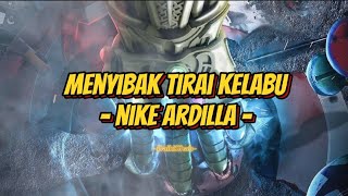 Nike Ardilla  Menyibak Tirai Kelabu lirik Lagu