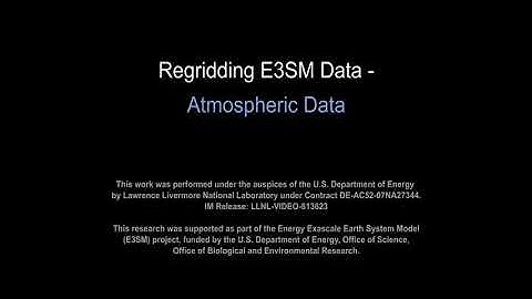Regridding E3SM Data - Atmospheric Data