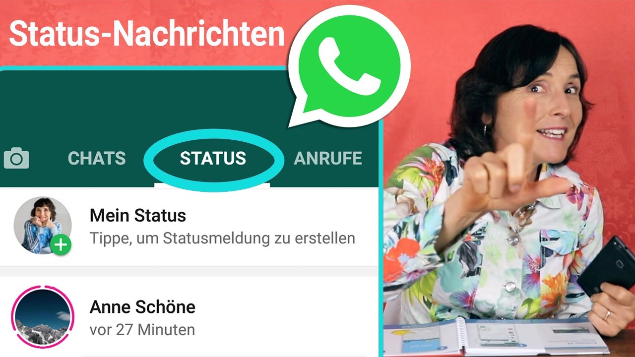  Update  Wie sendet man eine Status-Nachricht auf WhatsApp? Smartphone Training für Senior*innen Teil 49