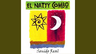 Video thumbnail of "El Natty Combo - Cuarto Cielo"
